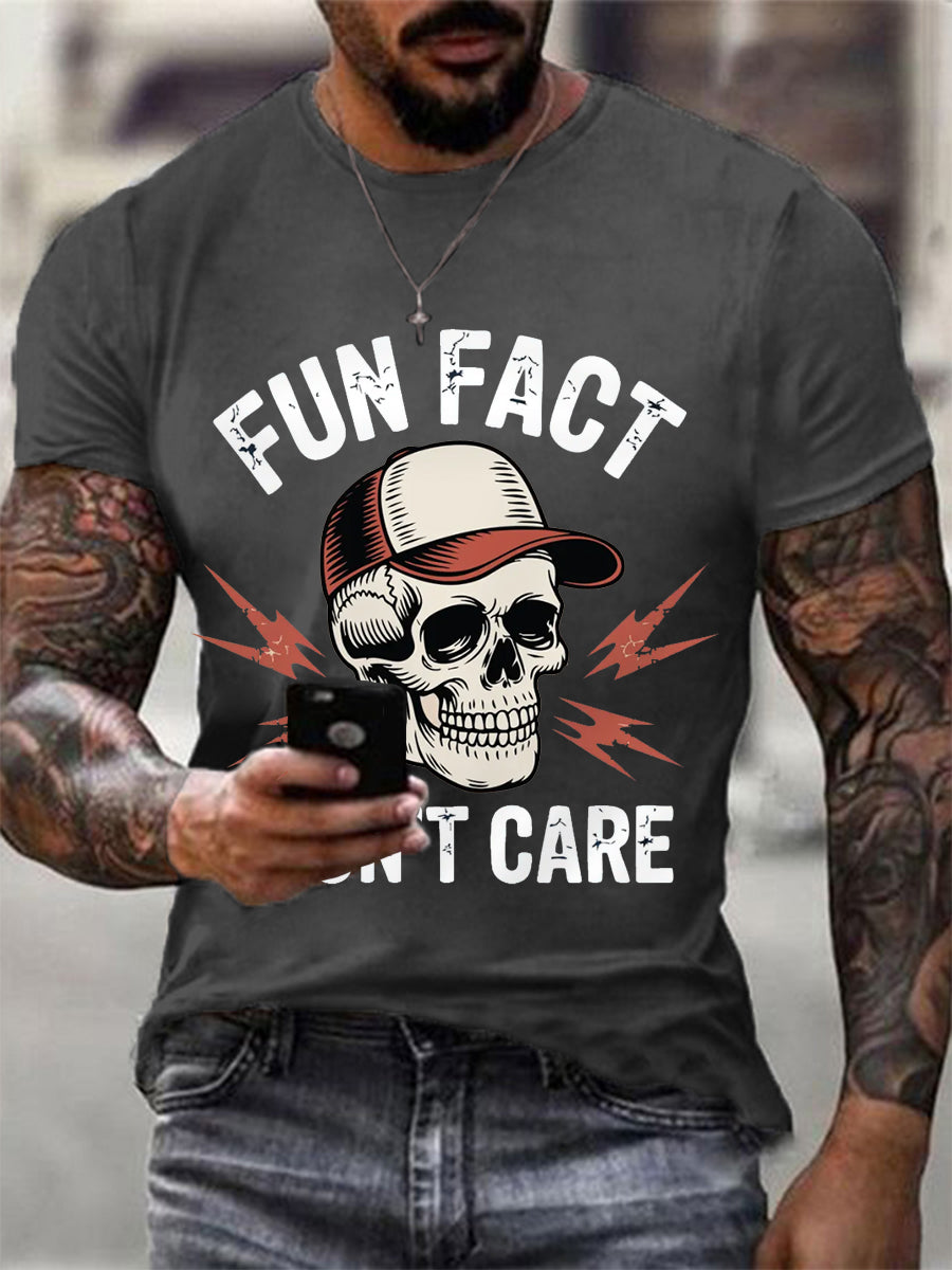 Men's Fun Fact I Don't Care Funny Skeleton Quote Attitude Tee