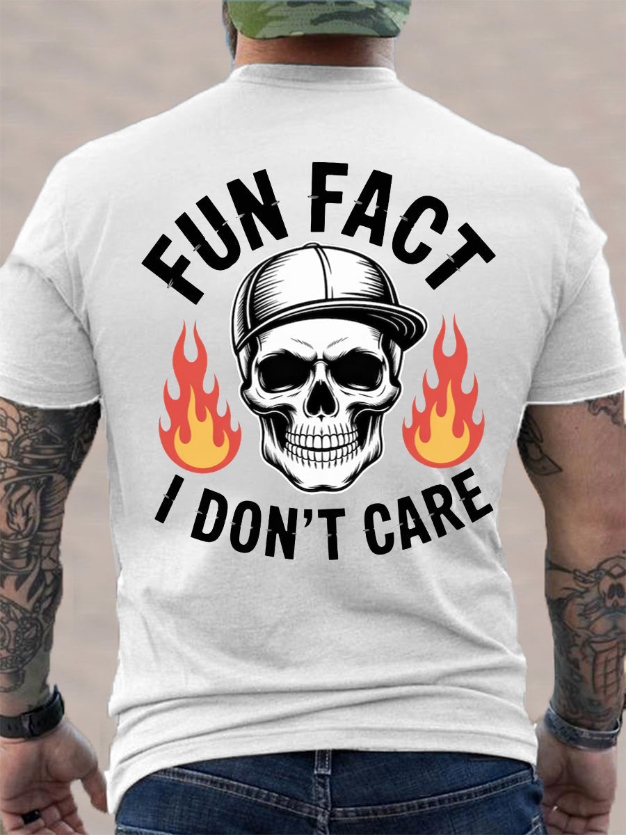 Men's Fun Fact I Don't Care Funny Skeleton Quote Attitude Tee