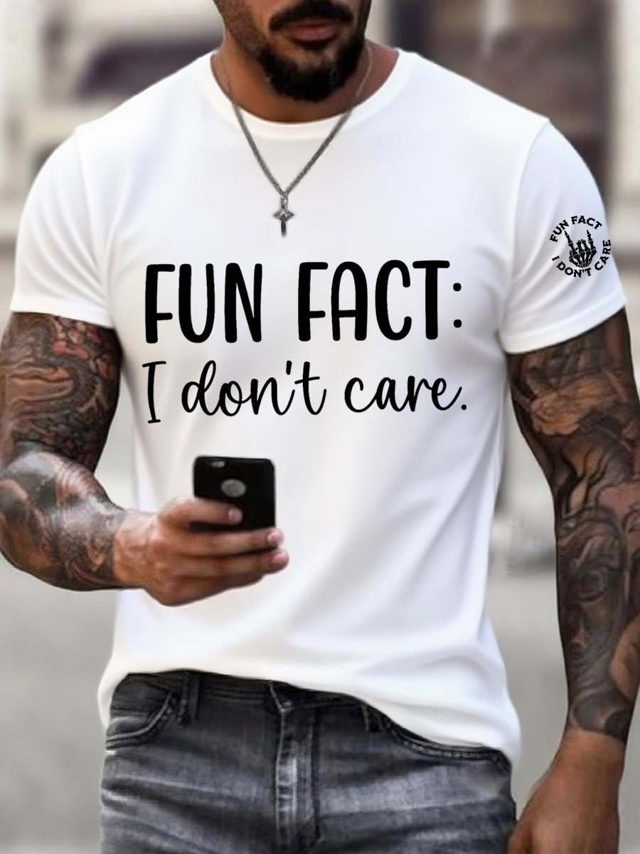 Men's Fun Fact I Don't Care Funny Skeleton Quote Attitude Tee