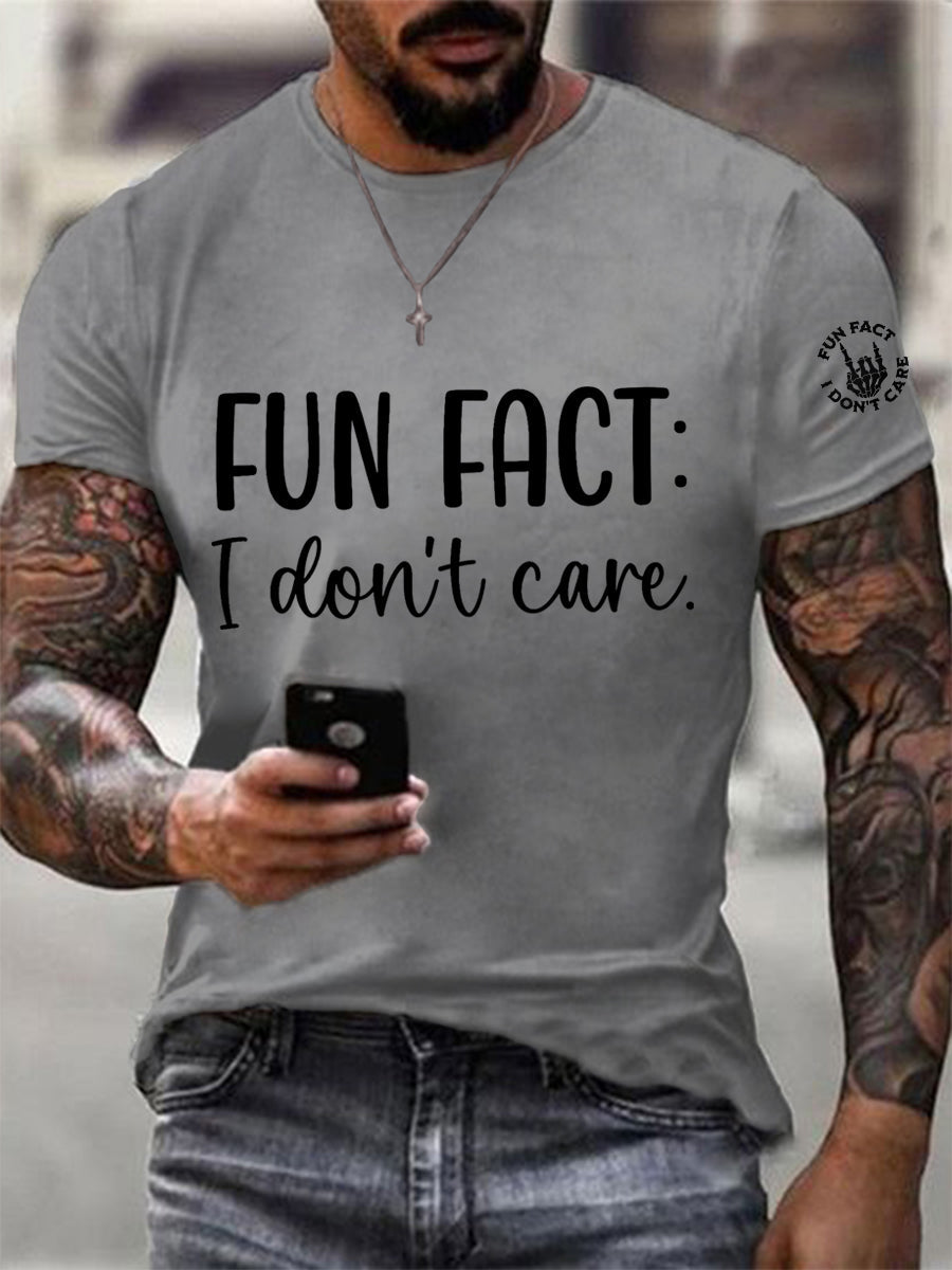 Men's Fun Fact I Don't Care Funny Skeleton Quote Attitude Tee